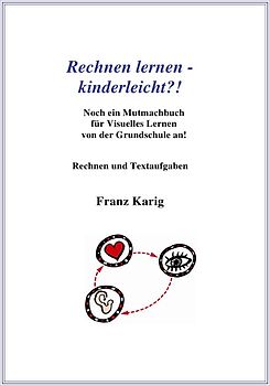 Rechnen lernen - kinderleicht?!