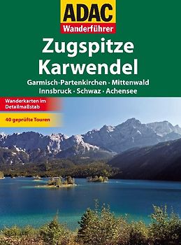 ADAC Wanderführer Zugspitz / Karwendel