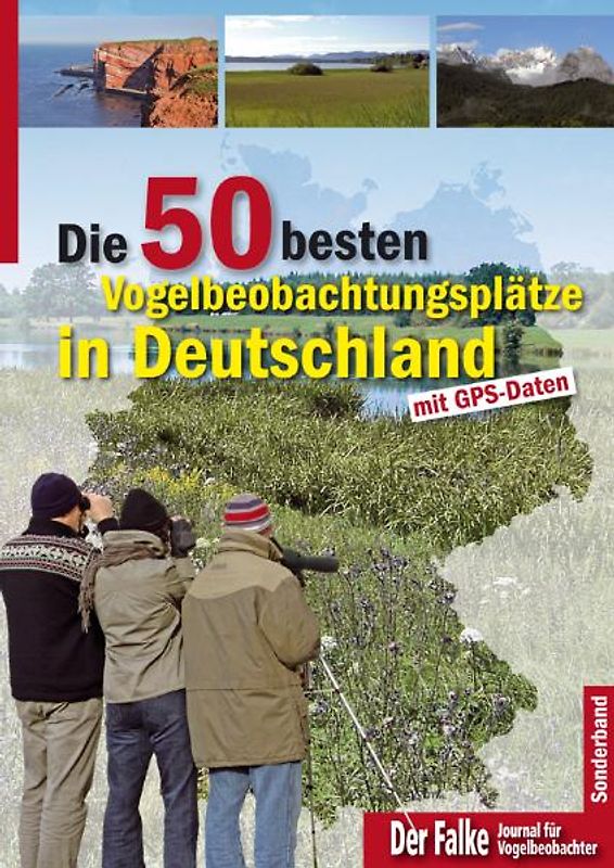 Die 50 besten Vogelbeobachtungsplätze in Deutschland