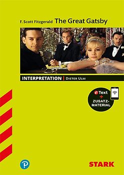 STARK F. Scott Fitzgerald: The Great Gatsby - Englisch - Interpretationen
