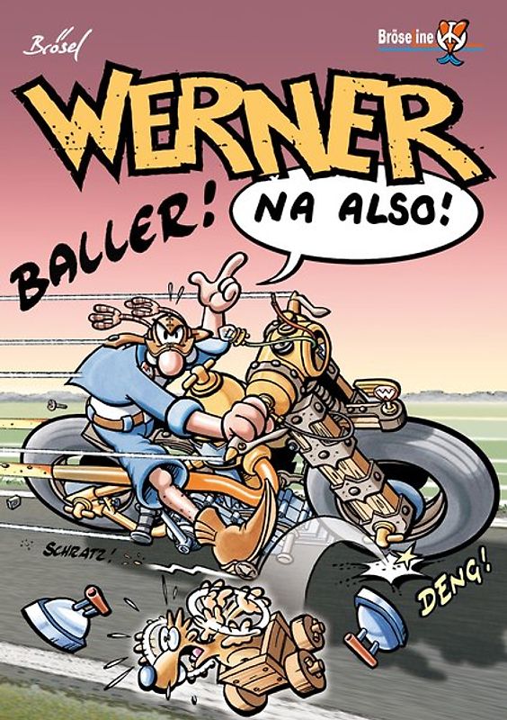 WERNER - NA ALSO!