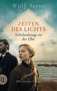 Zeiten des Lichts – Schicksalstage an der Elbe