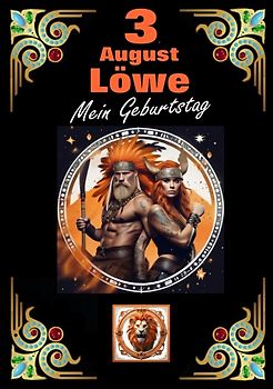 3.August, mein Geburtstag