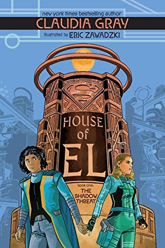 House of El Book One: The Shadow Threat