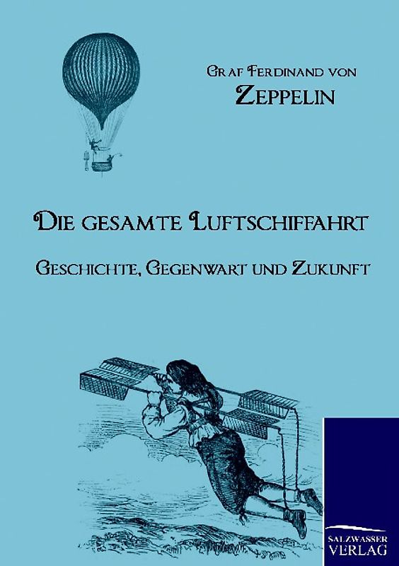 Die gesamte Luftschiffahrt