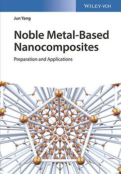 Noble Metal-Based Nanocomposites