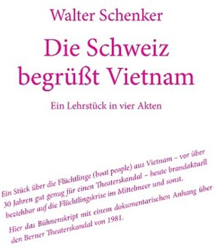 Die Schweiz begrüßt Vietnam
