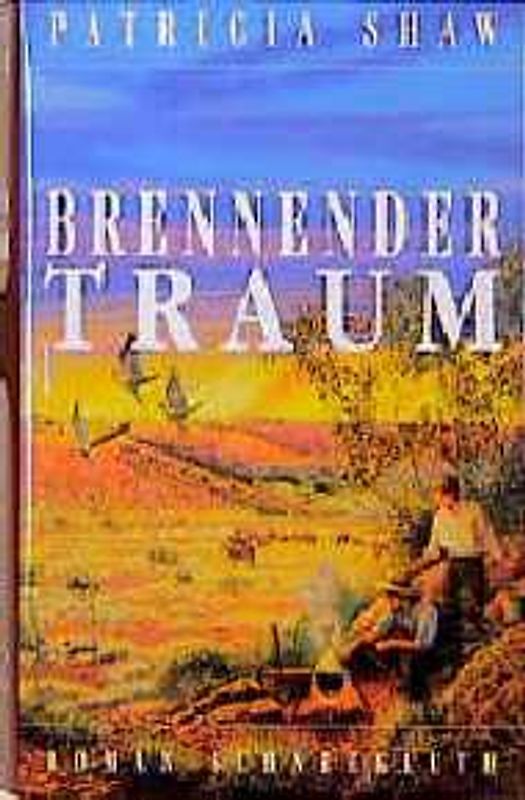Brennender Traum. Roman