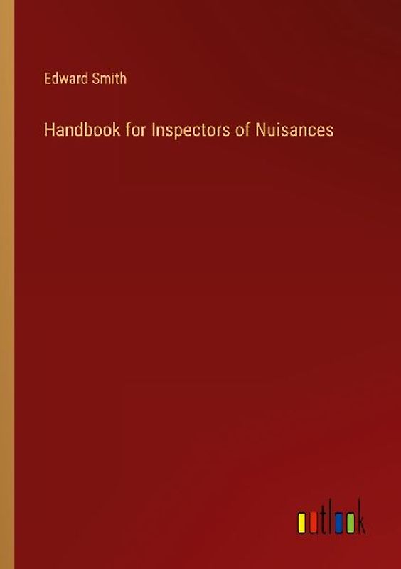 Handbook for Inspectors of Nuisances
