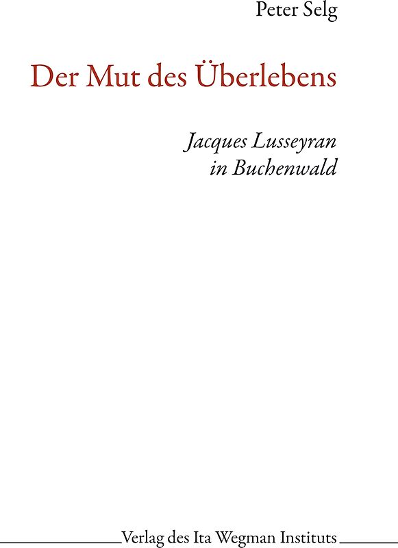 Der Mut des Überlebens