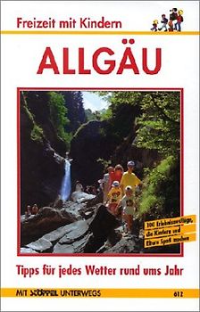 Allgäu. Freizeit mit Kindern