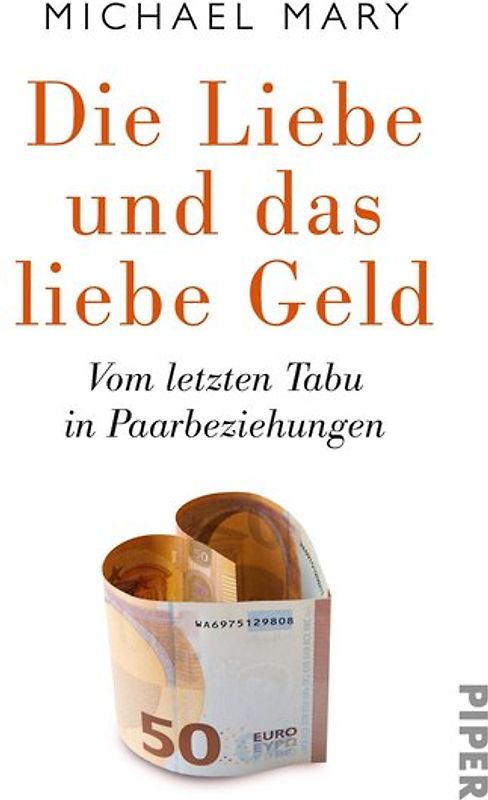 Die Liebe und das liebe Geld