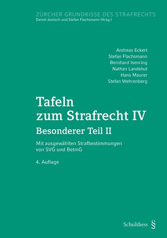 Tafeln zum Strafrecht IV