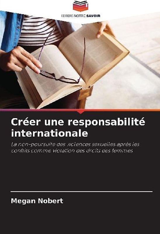 Créer une responsabilité internationale