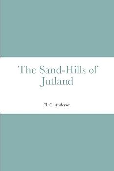 The Sand-Hills of Jutland