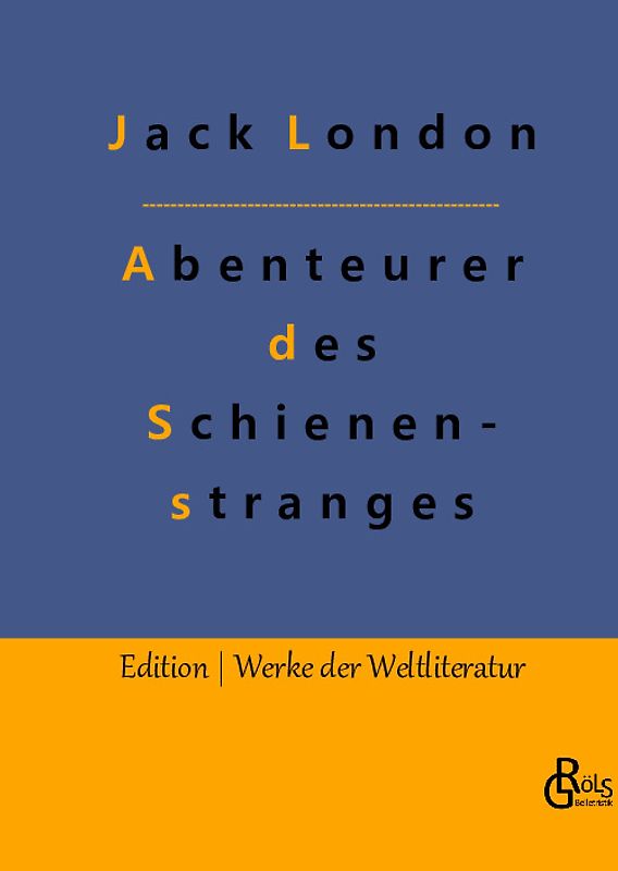 Abenteurer des Schienenstranges