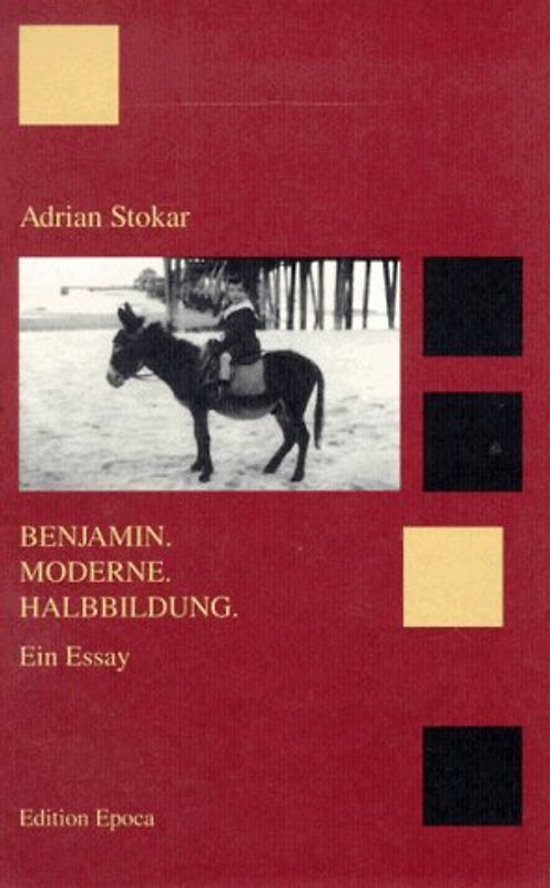 Benjamin. Moderne. Halbbildung