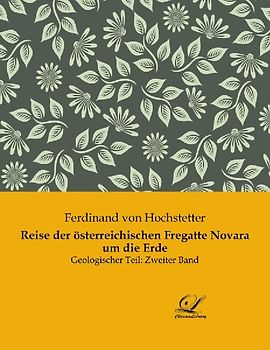 Reise der österreichischen Fregatte Novara um die Erde