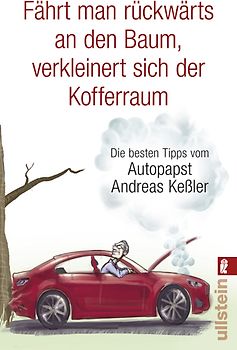 Fährt man rückwärts an den Baum, verkleinert sich der Kofferraum