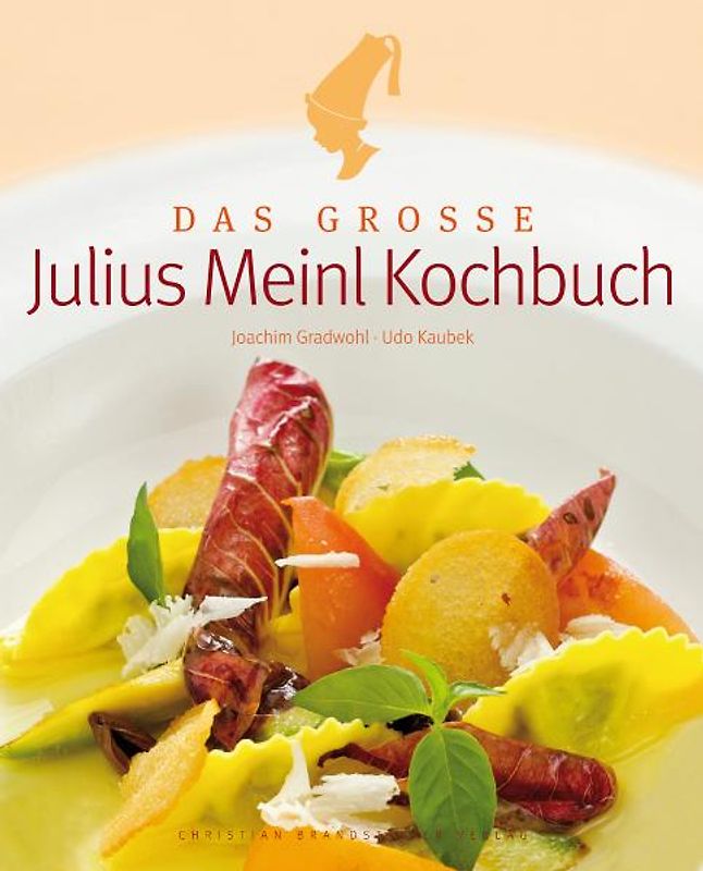 Das große Julius Meinl Kochbuch