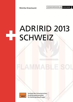 ADR / RID 2013 Schweiz