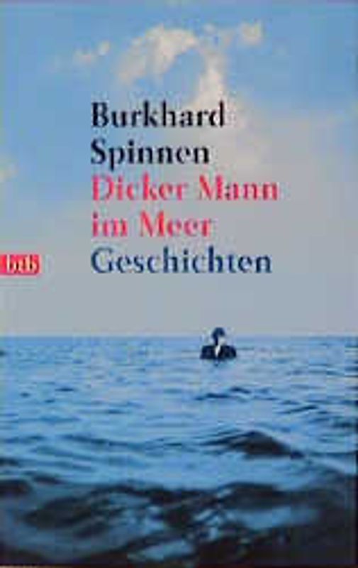 Dicker Mann im Meer. Geschichten