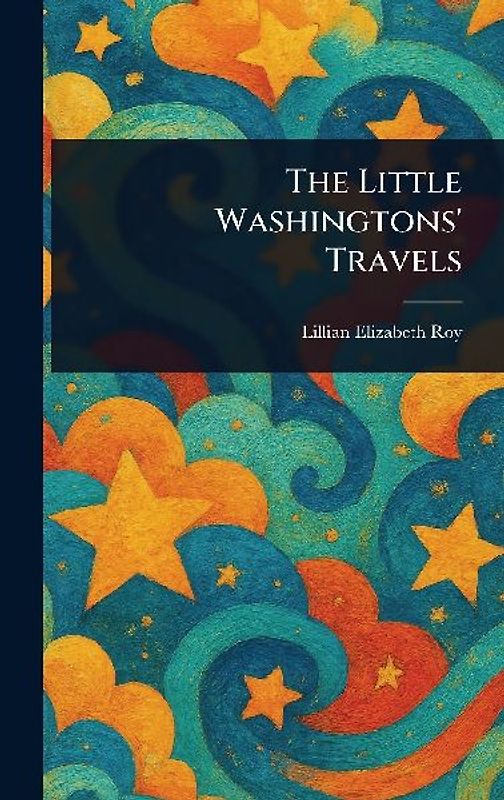 The Little Washingtons' Travels