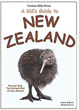 A Kid's Guide to New Zealand