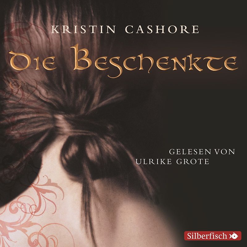 Die Beschenkte (Die Sieben Königreiche 1)