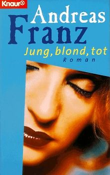 Jung, blond, tot