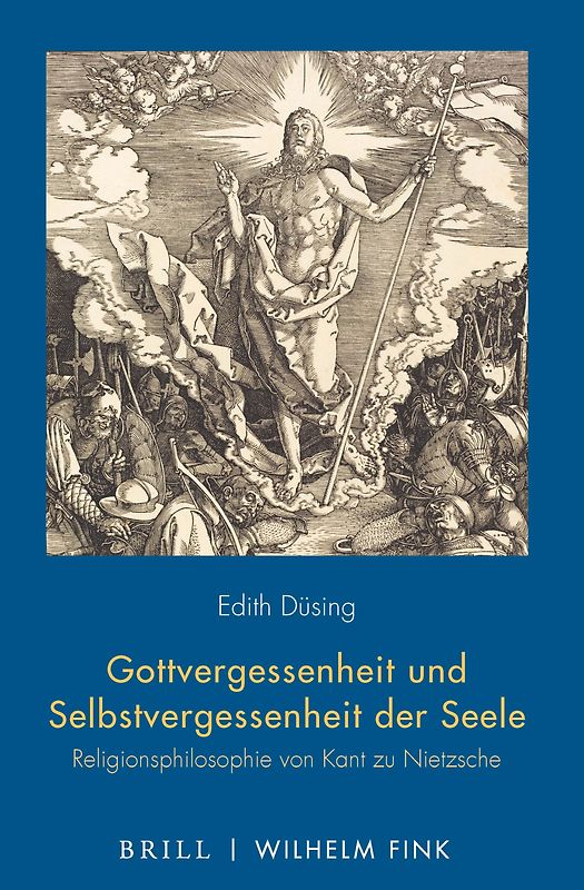 Gottvergessenheit und Selbstvergessenheit der Seele