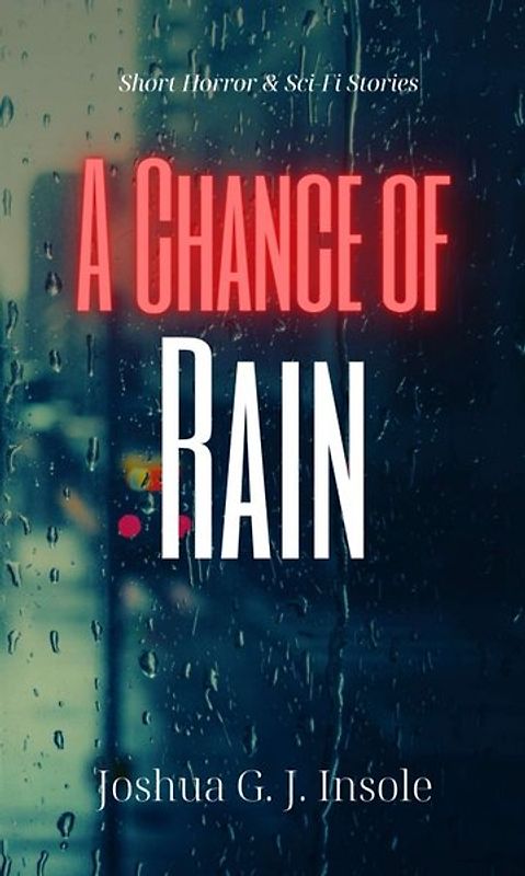 A Chance of Rain