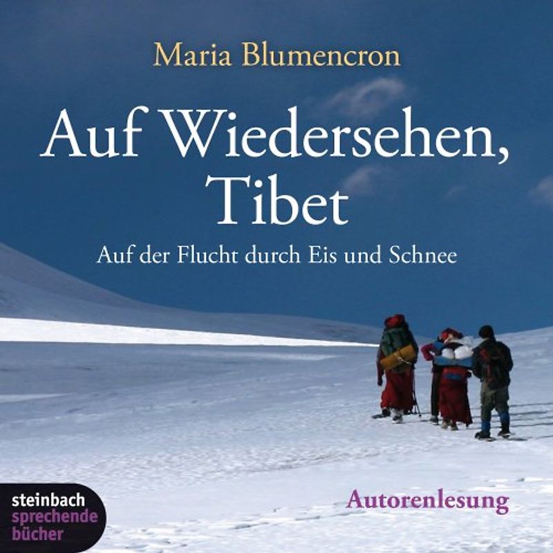 Auf Wiedersehen, Tibet