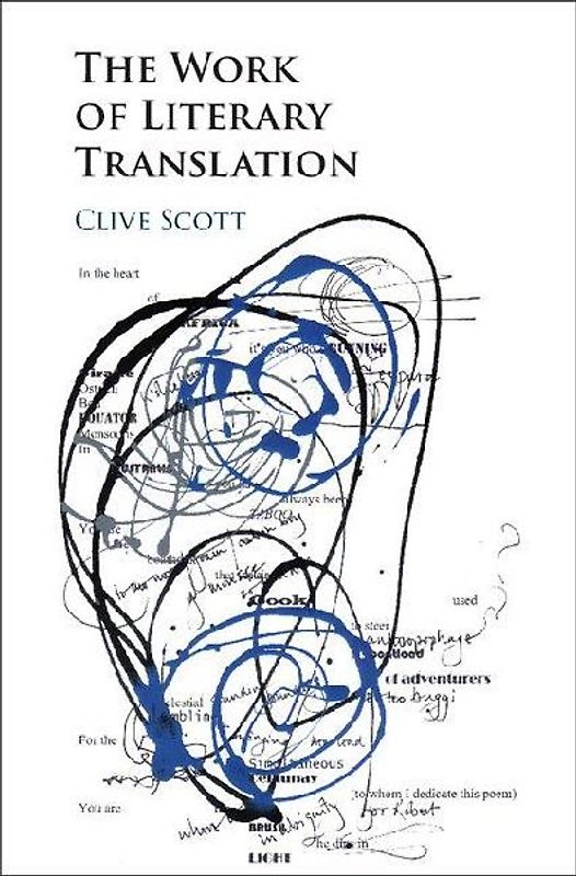 The Work of Literary Translation