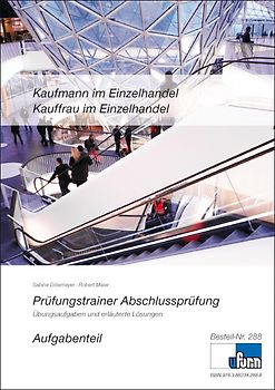Prüfungstrainer zur Abschlussprüfung - Kaufmann /-frau im Einzelhandel