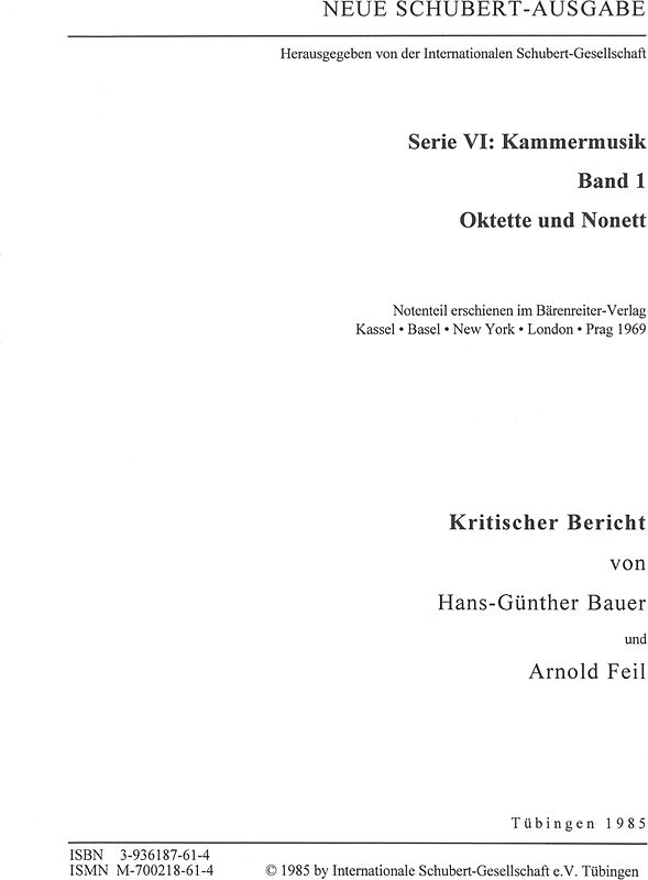 Neue Schubert-Ausgabe. Kritische Berichte / Kammermusik / Oktette und Nonett