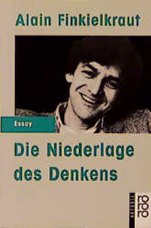 Die Niederlage des Denkens