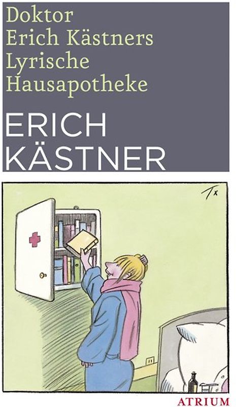 Doktor Erich Kästners Lyrische Hausapotheke