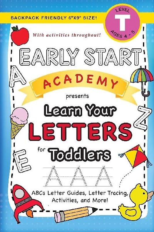 Early Start Academy, Learn Your Letters for Toddlers