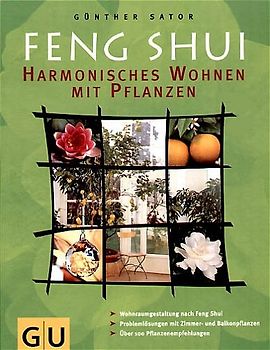 Feng Shui - Harmonisches Wohnen mit Pflanzen