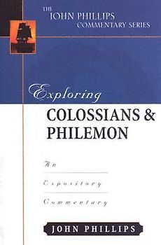Exploring Colossians & Philemon