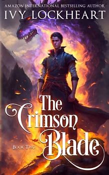 The Crimson Blade: Book Two: A Light Fantasy Adventure (Tales of Skiora: A Light Fantasy Adventure, Band 2)