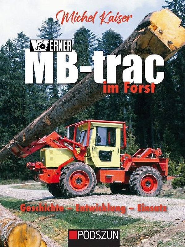 Werner MB-trac im Forst