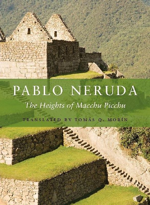 The Heights of Macchu Picchu