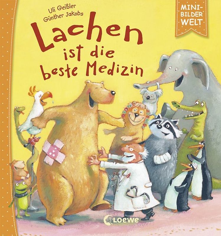 Mini-Bilderwelt - Lachen ist die beste Medizin