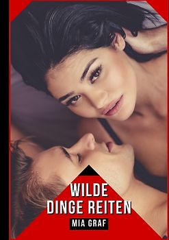 Wilde Dinge Reiten