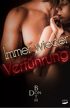 Immer wieder Verführung