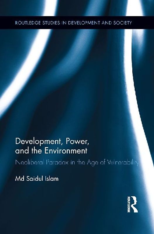 Development, Power, and the Environment