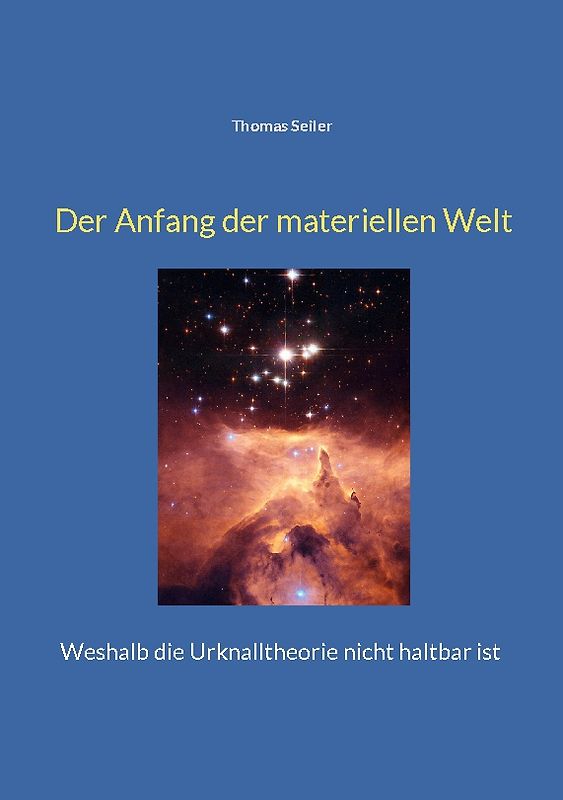 Der Anfang der materiellen Welt