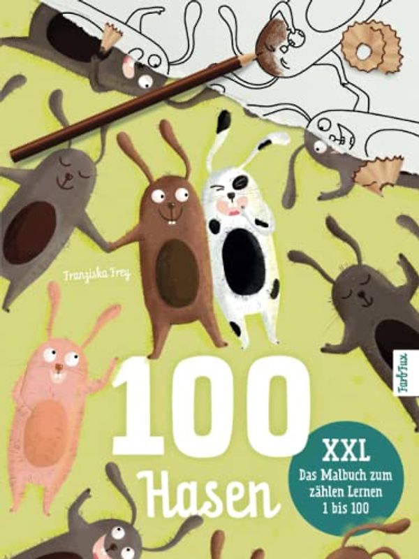 100 Hasen: Mein XXL Malbuch zum zählen Lernen mit allen Zahlen von 1 bis 100 | Für Kindergarten, Vorschule und Schule ab 4 Jahre
